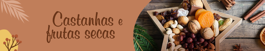 Castanhas (Oleaginosas)