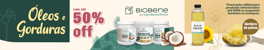 Óleos e Gorduras Vegetais